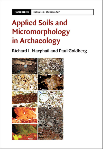 Applied Soils and Micromorphology in Archaeology