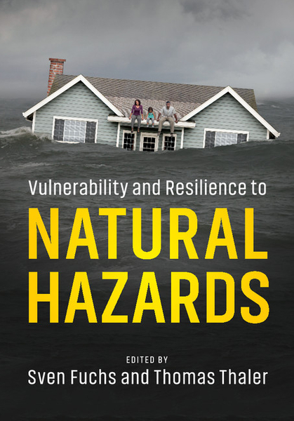 Vulnerability and Resilience to Natural Hazards