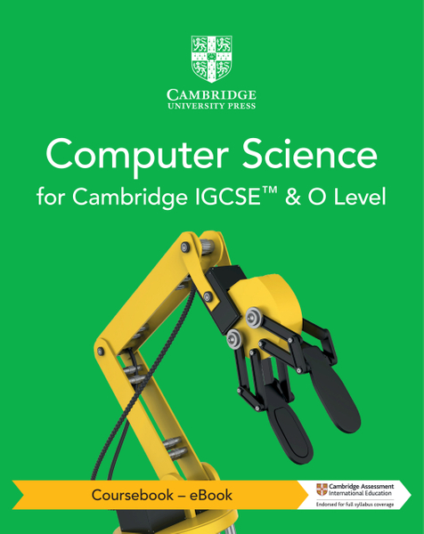 Cambridge IGCSE™ and O Level Computer Science Coursebook - eBook