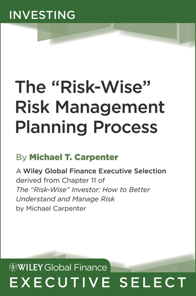 The "Risk-Wise" Risk Management Planning Process