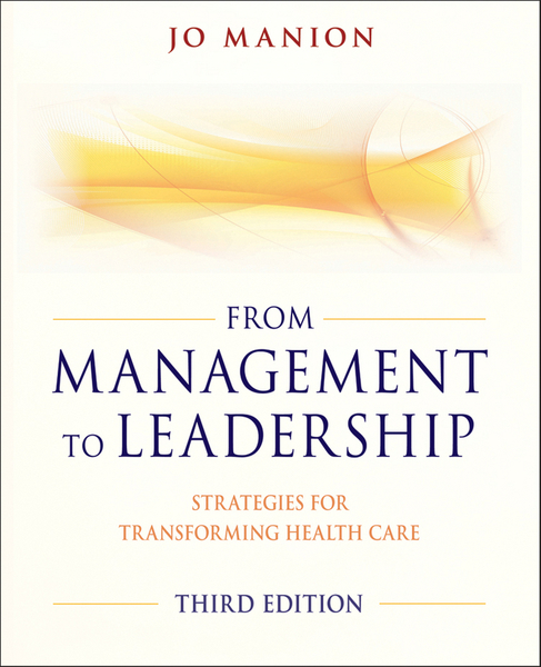 From Management to Leadership