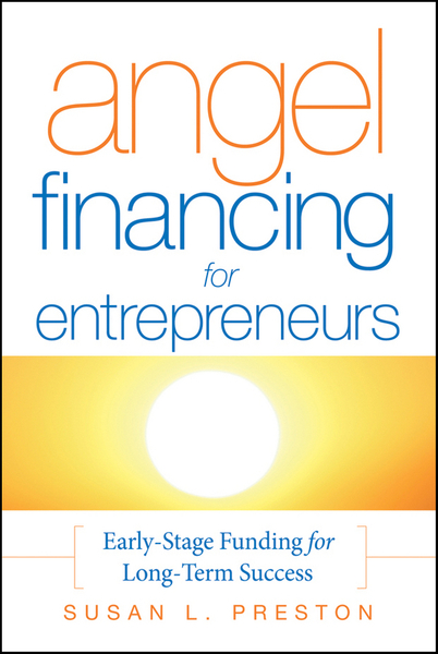 Angel Financing for Entrepreneurs