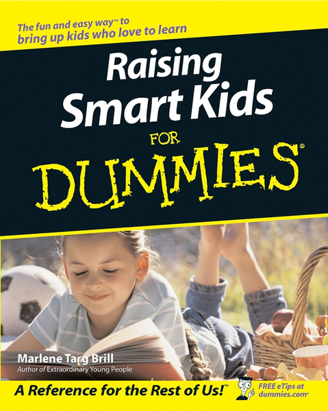 Raising Smart Kids For Dummies