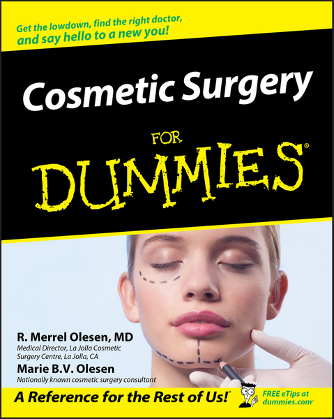 Cosmetic Surgery For Dummies