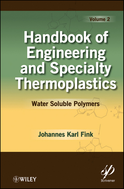 Handbook of Engineering and Specialty Thermoplastics, Volume 2