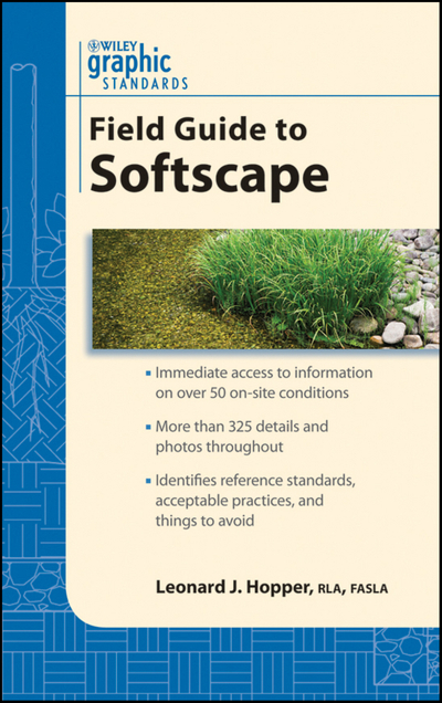 Graphic Standards Field Guide to Softscape