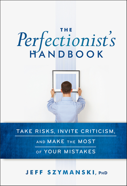 The Perfectionist's Handbook