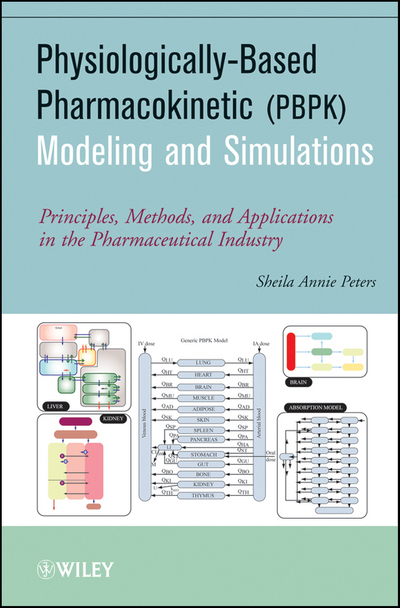 Physiologically-Based Pharmacokinetic (PBPK) Modeling and Simulations