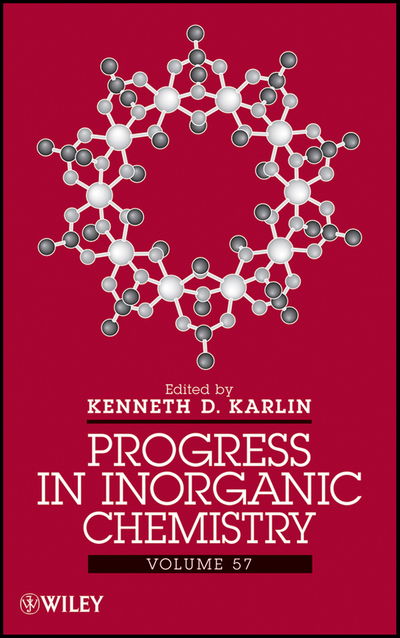 Progress in Inorganic Chemistry, Volume 57