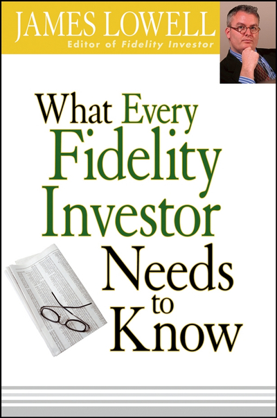 What Every Fidelity Investor Needs to Know