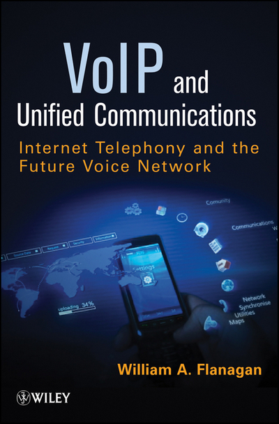 VoIP and Unified Communications