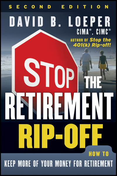 Stop the Retirement Rip-off