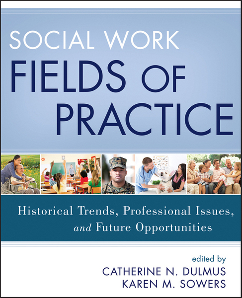 Social Work Fields of Practice