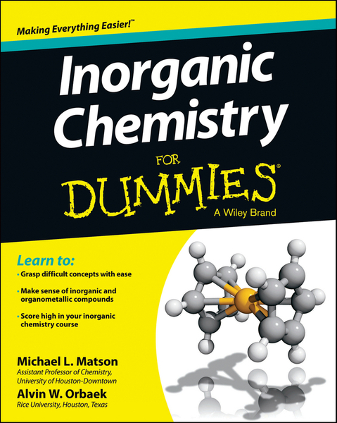 Inorganic Chemistry For Dummies