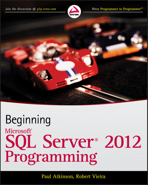 Beginning Microsoft SQL Server 2012 Programming