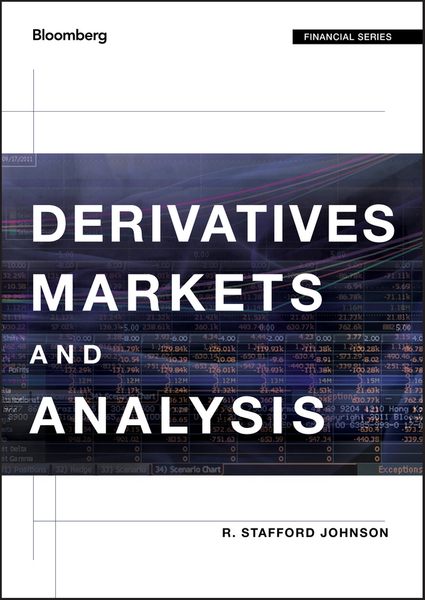 Derivatives Markets and Analysis