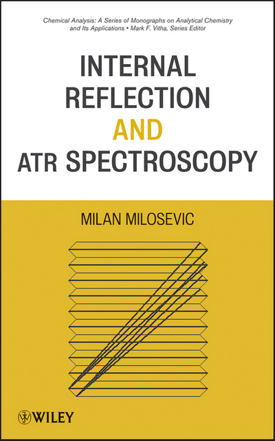 Internal Reflection and ATR Spectroscopy