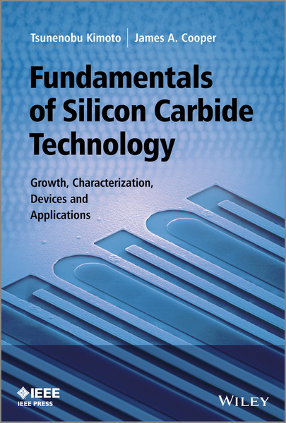 Fundamentals of Silicon Carbide Technology