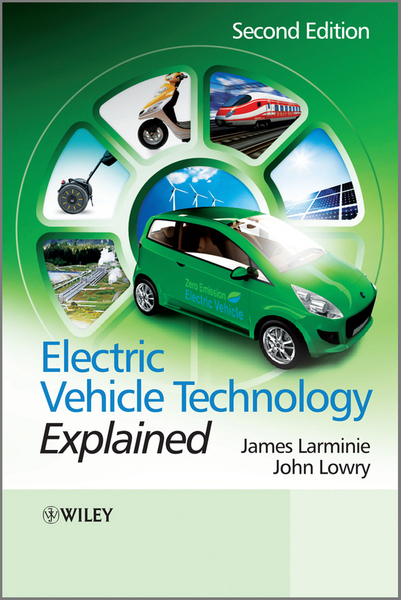 Electric Vehicle Technology Explained