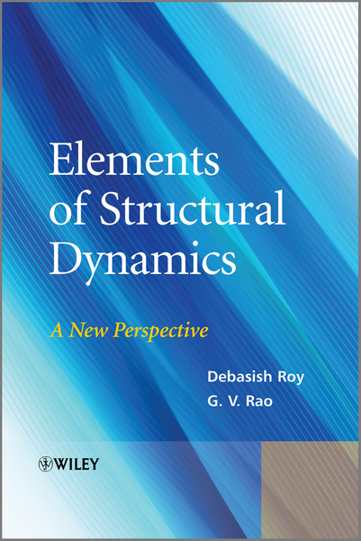 Elements of Structural Dynamics