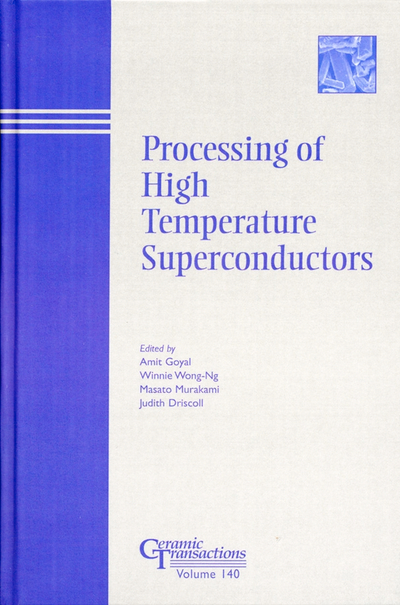 Processing of High Temperature Superconductors