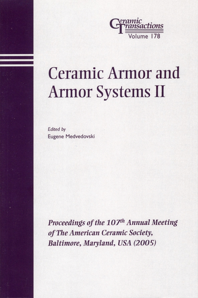 Ceramic Armor and Armor Systems II