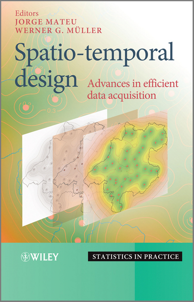 Spatio-temporal Design