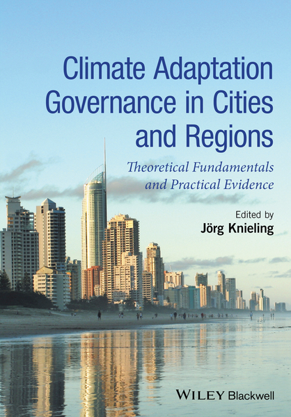 Climate Adaptation Governance in Cities and Regions