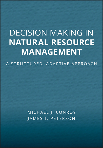 Decision Making in Natural Resource Management