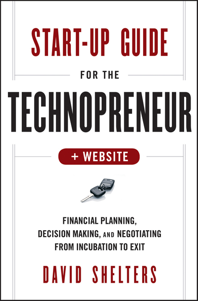 Start-Up Guide for the Technopreneur