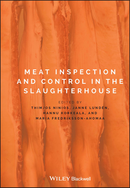 Meat Inspection and Control in the Slaughterhouse