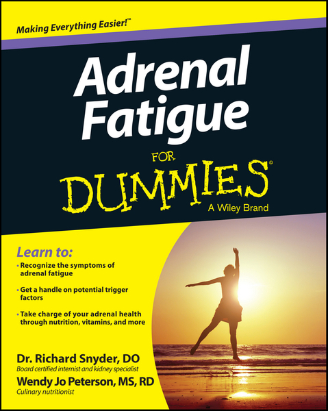 Adrenal Fatigue For Dummies