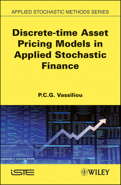 Discrete-time Asset Pricing Models in Applied Stochastic Finance