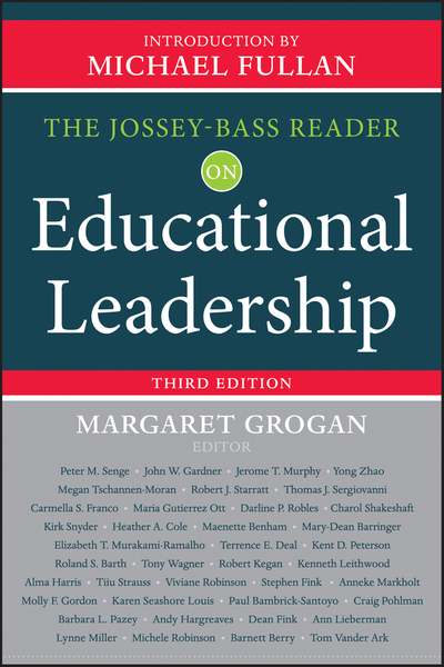 The Jossey-Bass Reader on Educational Leadership