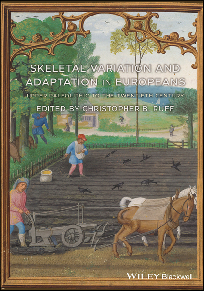 Skeletal Variation and Adaptation in Europeans