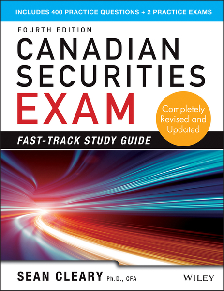 Canadian Securities Exam Fast-Track Study Guide