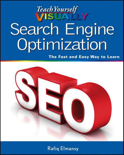 Teach Yourself VISUALLY Search Engine Optimization (SEO)