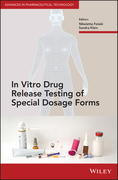 In Vitro Drug Release Testing of Special Dosage Forms