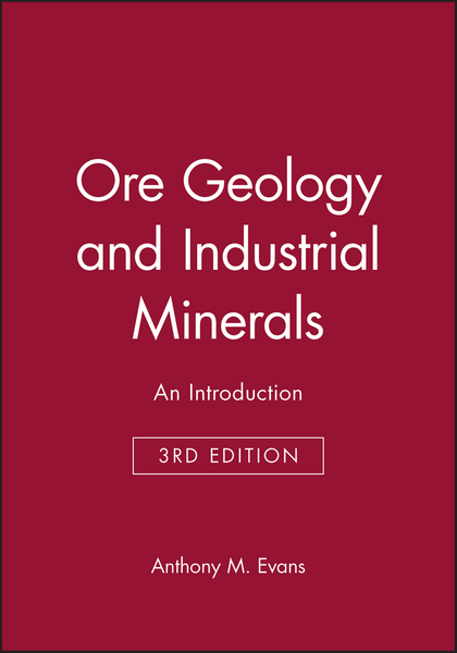 Ore Geology and Industrial Minerals