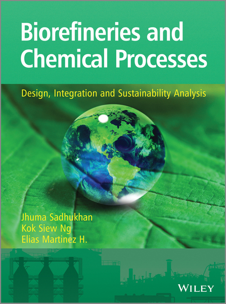 Biorefineries and Chemical Processes