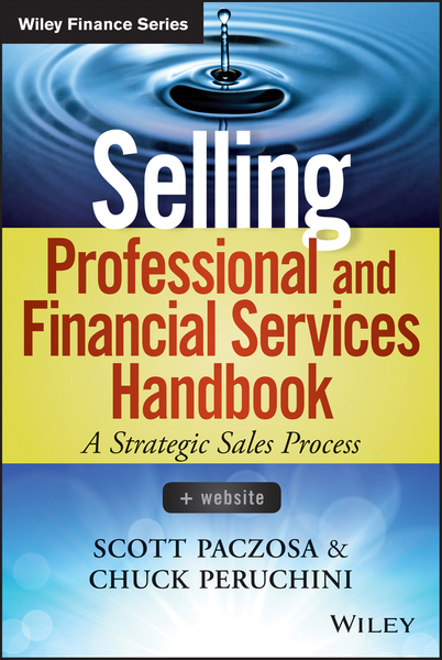 Selling Professional and Financial Services Handbook