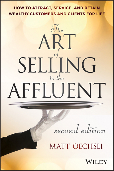 The Art of Selling to the Affluent