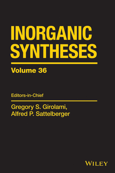 Inorganic Syntheses, Volume 36