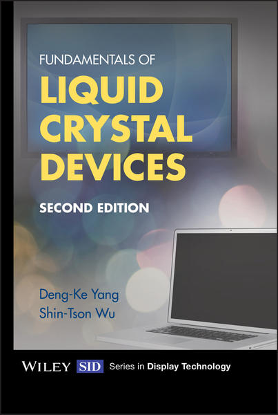 Fundamentals of Liquid Crystal Devices