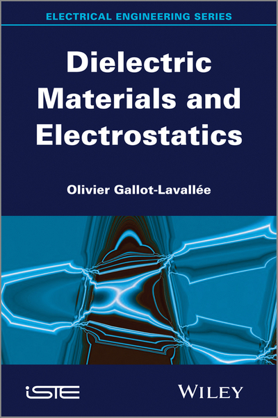 Dielectric Materials and Electrostatics