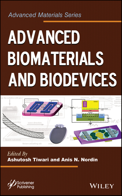 Advanced Biomaterials and Biodevices