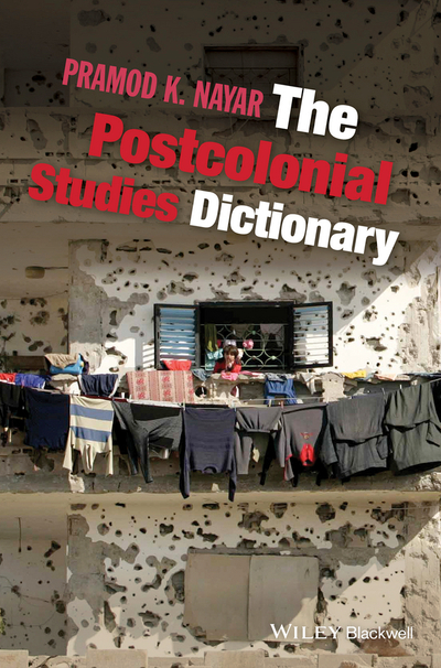 The Postcolonial Studies Dictionary