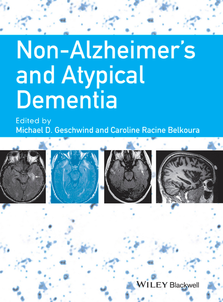 Non-Alzheimer's and Atypical Dementia