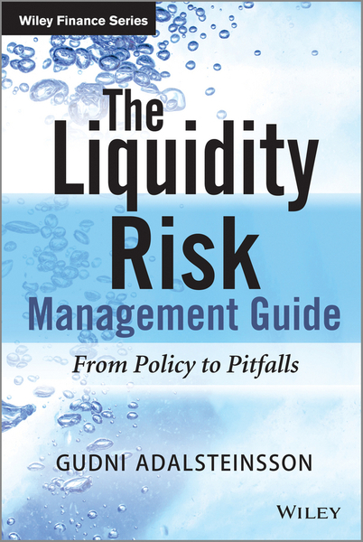 The Liquidity Risk Management Guide