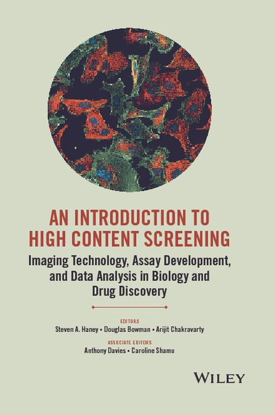 An Introduction To High Content Screening